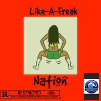 Like A Freak_Nation