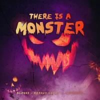 There is a monster_Alfons,Rasmus Gozzi,Vargenta