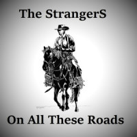On All These Roads_The Strangers