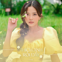 Thích Anh Rồi Đấy_HANNIE,Thanh Maii