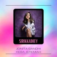 Sirikkadhey_Jonita Gandhi,Keba Jeremiah