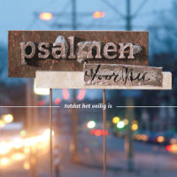 Psalm 15 - Wie zo leeft_Psalmen voor Nu