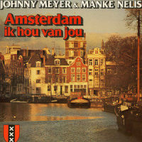 Amsterdam Huilt / Mamma_Johnny Meyer,Manke Nelis,Austerlitz,Hazes,K. Manders,Le Roy