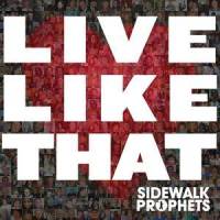 Nothing's Gonna Stop Us_Sidewalk Prophets