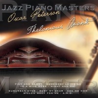 Nice Work If You Can Get It_Oscar Peterson,Thelonious Monk