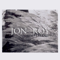 Let It Go_Jon And Roy