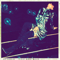 Friday Night Majic_Kat Dahlia