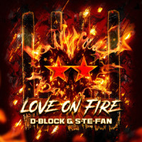 Love On Fire_D-Block & S-te-Fan