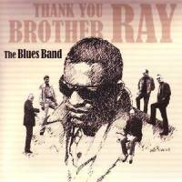 Tell Me What You Want Me To Do_The Blues Band