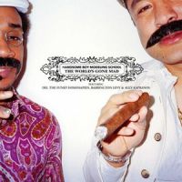 The World's Gone Mad (feat. Del The Funky Homosapien, Barrington Levy & Alex Kapranos)_Handsome Boy Modeling School,Del The Funky Homosapien,Barrington Levy,Alex Kapranos