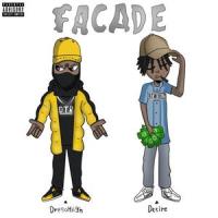 Facade (feat. Desire)_Dresohiigh,Desire
