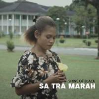 Sa Tra Marah_Shine of Black