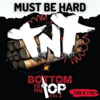 Must Be Hard (feat. Adam Bomb & Jrdn)_Turk,Adam Bomb,JRDN