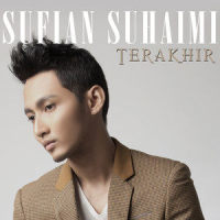 Terakhir_Sufian Suhaimi