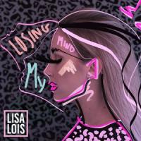 Losing My Mind_Lisa Lois