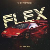 FLEX_1V ON THE TRACK,Xay Hill