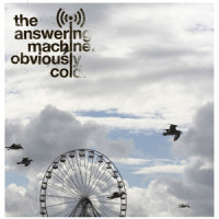 Obviously Cold_The Answering Machine