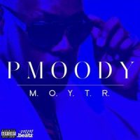 I'm the Sh*t(Bonus Track)_P.Moody,RNR,DJ Snake