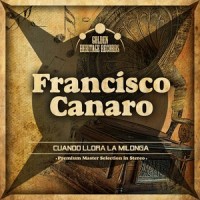 Sentimiento Gaucho_Francisco Canaro