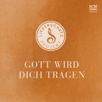 Gott wird dich tragen_Das Liederschatz-Projekt,Lena Belgart