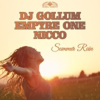 Summer Rain_DJ Gollum,Empyre One,Nicco