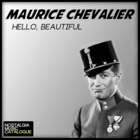 On Top of the World, Alone_Maurice Chevalier