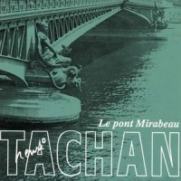 Le pont Mirabeau_Henri Tachan