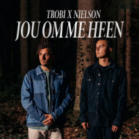 Jou Om Me Heen_Trobi,Nielson