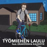 Työmiehen Laulu (feat. Erakossa & Kaukotie)_Slungimayne,Erakossa,Kaukotie