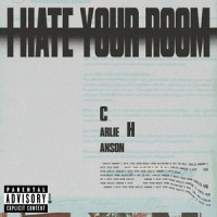 I Hate Your Room_Carlie Hanson