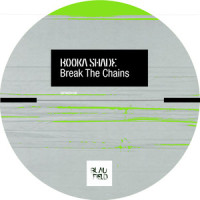 Break the Chains_Booka Shade