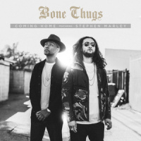 Coming Home_Bone Thugs-N-Harmony,Stephen Marley