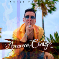 Amanecer Contigo_Ariel de Cuba