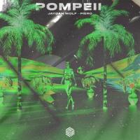 Pompeii_Jaydan Wolf,Piero,Dan Smith