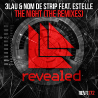 The Night_3LAU,Nom de Strip,Estelle