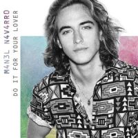 Do It for Your Lover_Manel Navarro