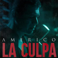 La Culpa_Américo