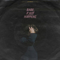 Babe, It Just Happens_Trent Dabbs