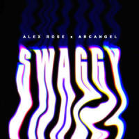 Swaggy_Alex Rose,Arcángel,Alexis Guzman,Austin Santos,Jean Carlos Pacheco