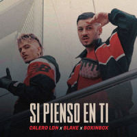 Si pienso en ti_Calero LDN,Blake,Boxinbox