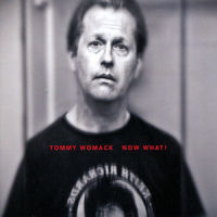 Bye & Bye_Tommy Womack