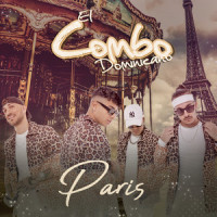 París_El Combo Dominicano,Alexander José Rangel Ochoa,Derry Enrique Sánchez Urdaneta,Ingrid Fernanda Enriquez Guillen,Pedro Espinoza Tapia