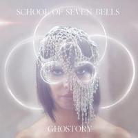 Love Play_School of Seven Bells
