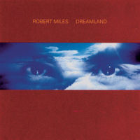 In My Dreams_Robert Miles