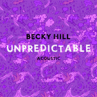 Unpredictable_Becky Hill