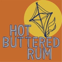 Maybe I Just Feel That Way_Hot Buttered Rum