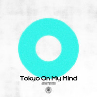 Tokyo On My Mind feat. Nathan Hartono_AmPm,向洋Nathan Hartono