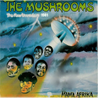 Lala Salama_Them Mushrooms