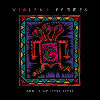 Dance, motherf**ker, Dance!_Violent Femmes
