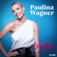 Liebe Liebe_Paulina Wagner